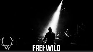 Frei.Wild - Wo nur die Besten thronen (Offizielles Video)