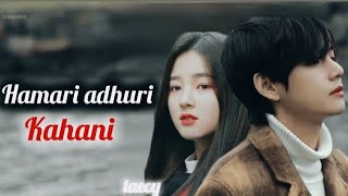 Download lagu Hamari adhuri kahani song ❣️ Taehyung and Nancy ❤️💫💜 love story 💕taecy 😍🎀❣️ mp3
