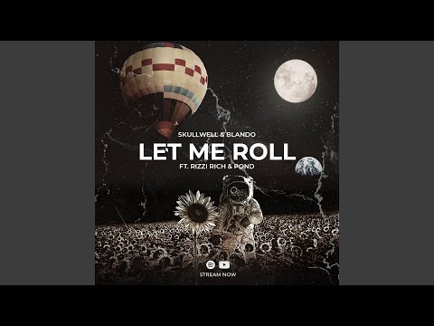 Let Me Roll (Original Mix)