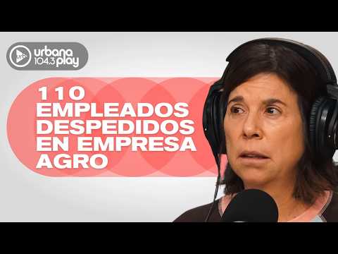 Un gigante del agro cerró una planta en Campana: hay 110 trabajadores despedidos #DeAcáEnMás