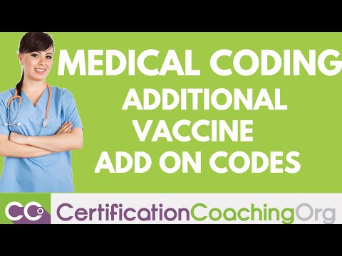 Medical Coding for Additional Vaccine Add On Codes