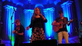 Natalie Merchant &amp; Lúnasa - &#39;&#39;Sally Ann&#39;&#39; LIVE at St.Luke&#39;s CORK Ireland 4th August 2018
