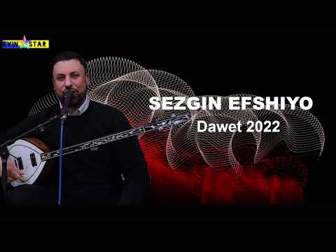 SEZGIN EFSHIYO Raqsa Kurmanci NEW 2022