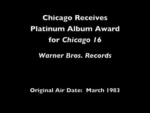 Chicago Receives Platinum Album Award for Chicago 16 (March 1983)