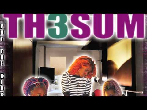 TH3SUM- Hear You Say [Hip-Hop Soul]