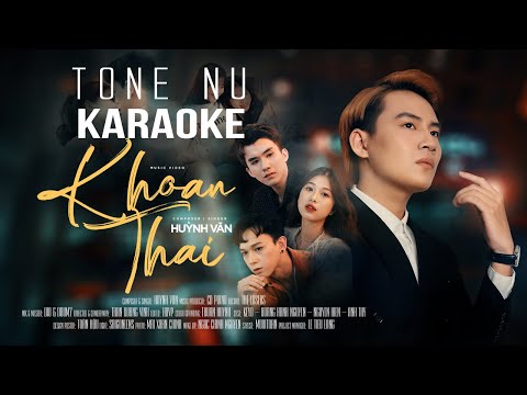 [KARAOKE] Khoan Thai - Huỳnh Văn |TONE NU