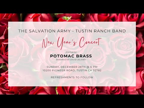 12.28.25 📣 The Salvation Army Tustin Ranch Band -  New Years Concert!