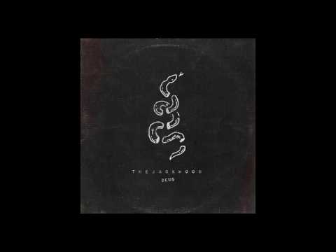 The Jack Wood - Deus (Full album, 2014)