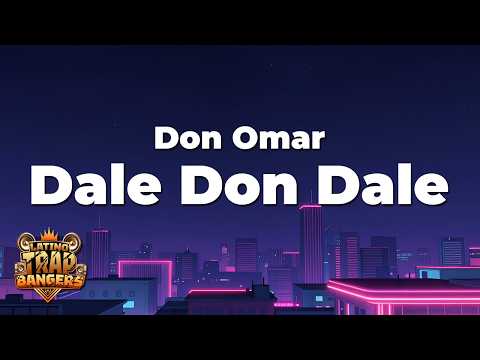 Don Omar - Dale Don Dale (Letra/Lyrics)