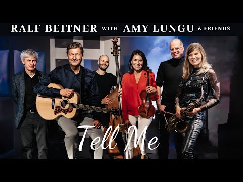 Tell Me - Ralf Beitner with Amy Lungu & Friends (live)