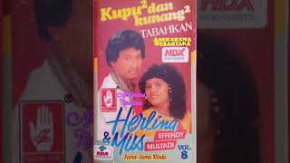 Download lagu Sama-Sama Rindu (HERLINA EFFENDY & MUS MULYADI) Karya: Asmawi mp3