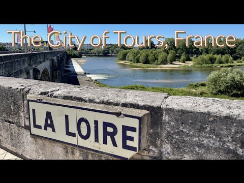 The City of Tours, France