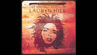 Every Ghetto, Every City - Lauryn Hill