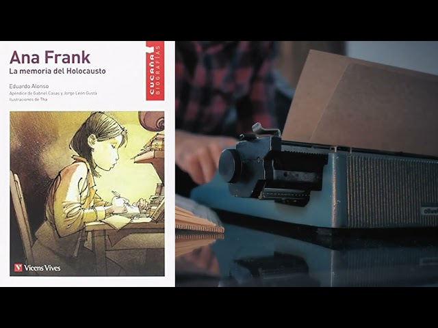 Vídeo relacionado con Me llamo Ana Frank