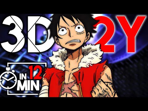 0NE PlECE '3D2Y' SPECIAL IN 12 MINUTEN