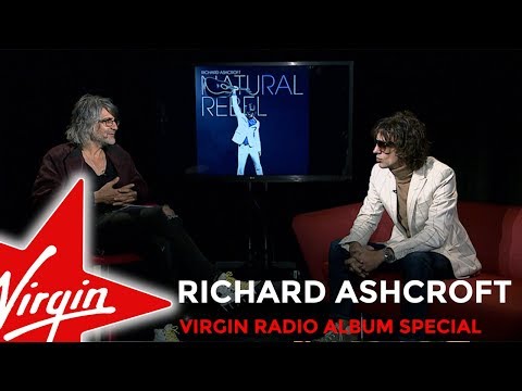 Virgin Radio Album Special - Richard Ashcroft - Natural Rebel