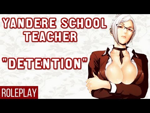 YANDERE TEACHER | DETENTION ROLEPLAY ã€WAIFU ...