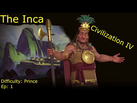 Let's Play Civ 6 Inca - Ep 1 -  Gathering Storm