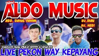 Download lagu ALDO MUSIC LIVE PEKON WAY KEPAYANG - REMIX LAMPUNG TERBARU 2020 || Aahheee mp3 Download lagu ALDO MUSIC LIVE PEKON WAY KEPAYANG - REMIX LAMPUNG TERBARU 2020 || Aahheee mp3