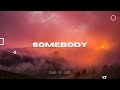 Natalie La Rose Somebody Ft Jeremih Lyrics