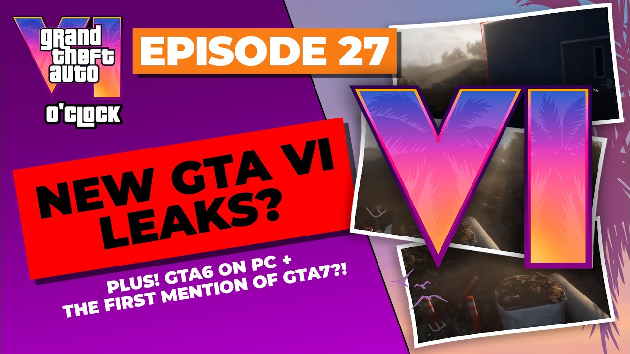 GTA VI O'clock - New GTA 6 leaks? And GTA 7! - YouTube