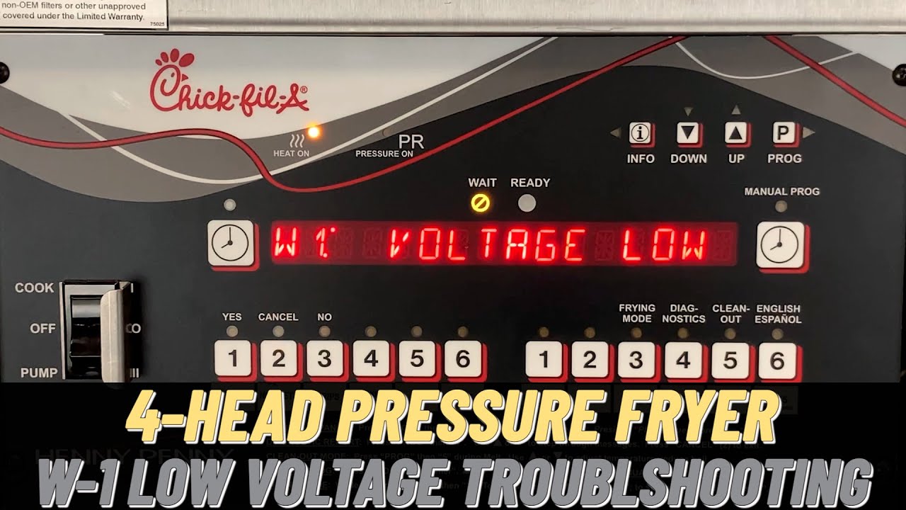 Comment dépanner le code d'erreur W-1 Low Voltage - Henny Penny Chick-Fil-A Fryers