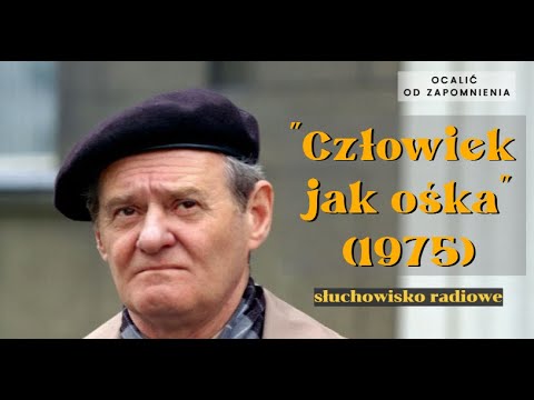 [psychologiczny] Człowiek jak ośka (1974/5) - B. Pawlik, W. Gliński, J. Nalberczak