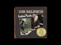 I only do those things for you ♫ Bob Baldwin Ft. Will Downing