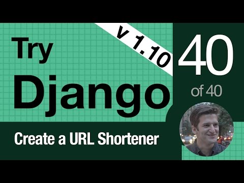 Try Django 1.10 - 40 of 40 - Thank you