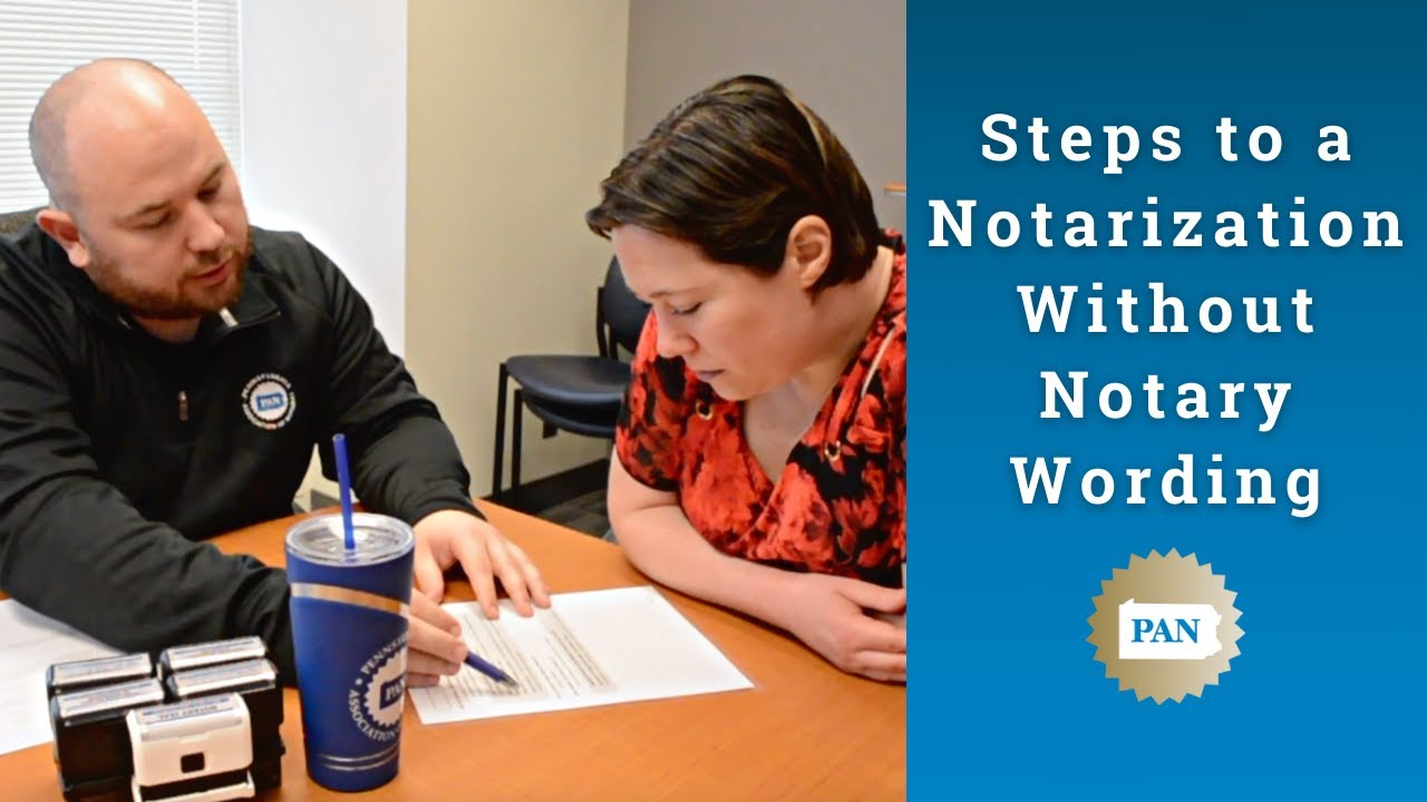 Steps to a Notarization Without Notary Wording