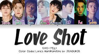 EXO (엑소) - &#39;Love Shot (Color Coded Lyrics Han|Rom|Eng) |Jendukie