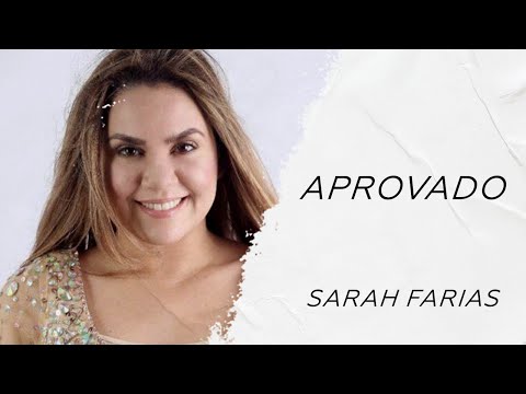 Sarah Farias  - Aprovado LETRA - Gospel Hits