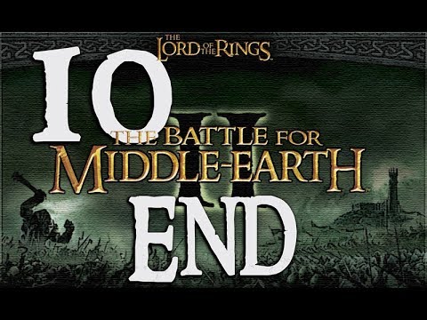 The Battle for Middle-Earth II GOOD Campaign Walkthrough HD - ENDING - Part 10 [Hard]