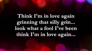 Think Im In Love Again   Lyrics   Paul Anka