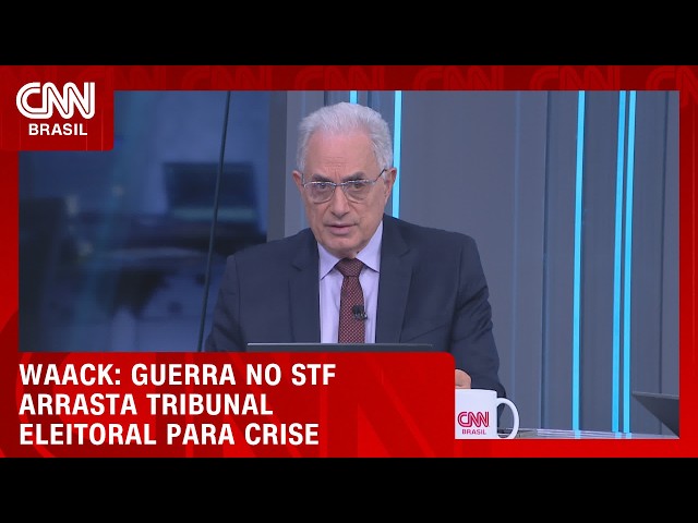 Waack: Guerra no STF arrasta Tribunal Eleitoral para crise | WW