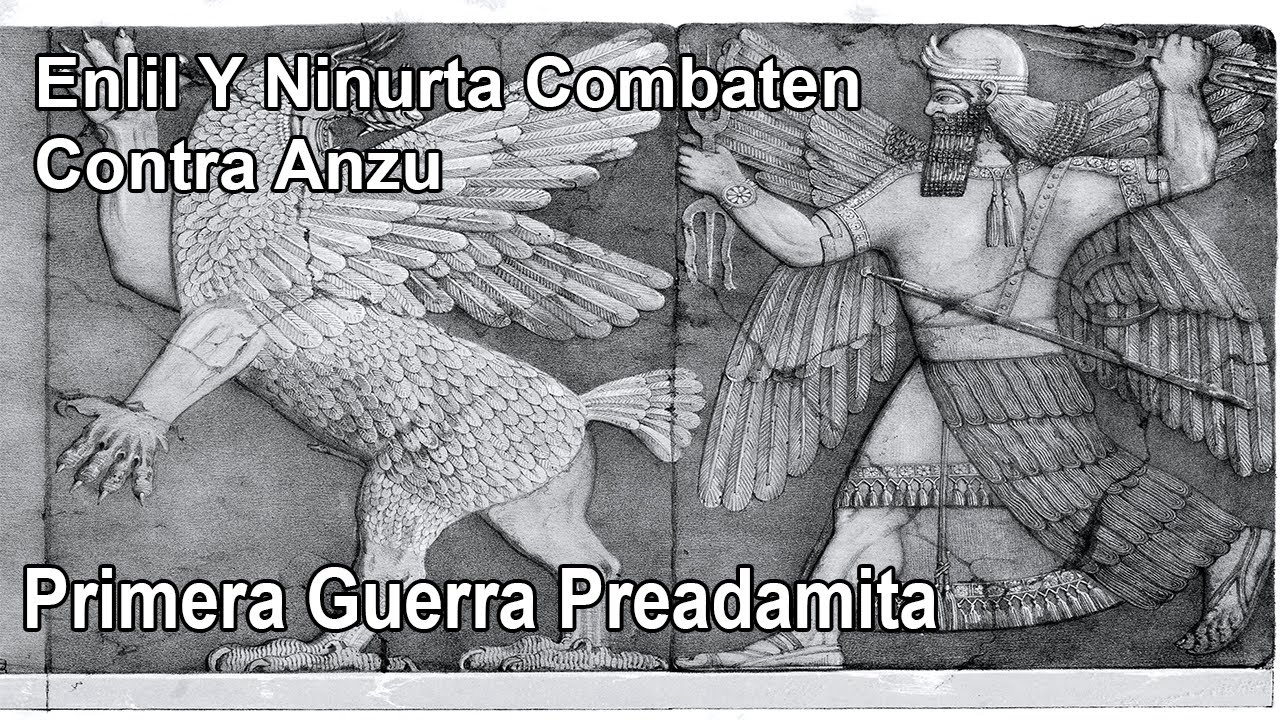 Anunnaki 28: La Derrota De Anzu, Ninurta Es Vencedor