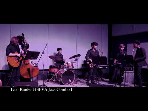 Lex- Kinder HSPVA Jazz Combo I (Spring 2020)