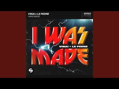 I Was Made (Extended Mix)