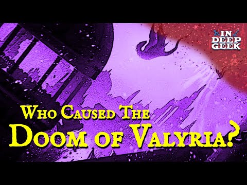Who Caused the Doom of Valyria?
