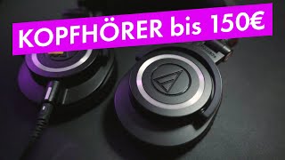 Kopfhörer bis 150€ für Videoschnitt | Sony, AKG, Superlux, Audio-Technica