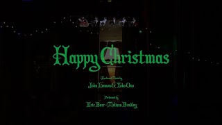 Happy Christmas (War Is Over) -  Eric Barr ft.  Melissa Bradley