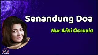Download lagu Nur Afni Octavia  -  Senandung Doa  (Lirik) mp3