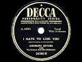 1948 HITS ARCHIVE: I Hate To Lose You (I’m So Used To You Now) - Andrews Sisters