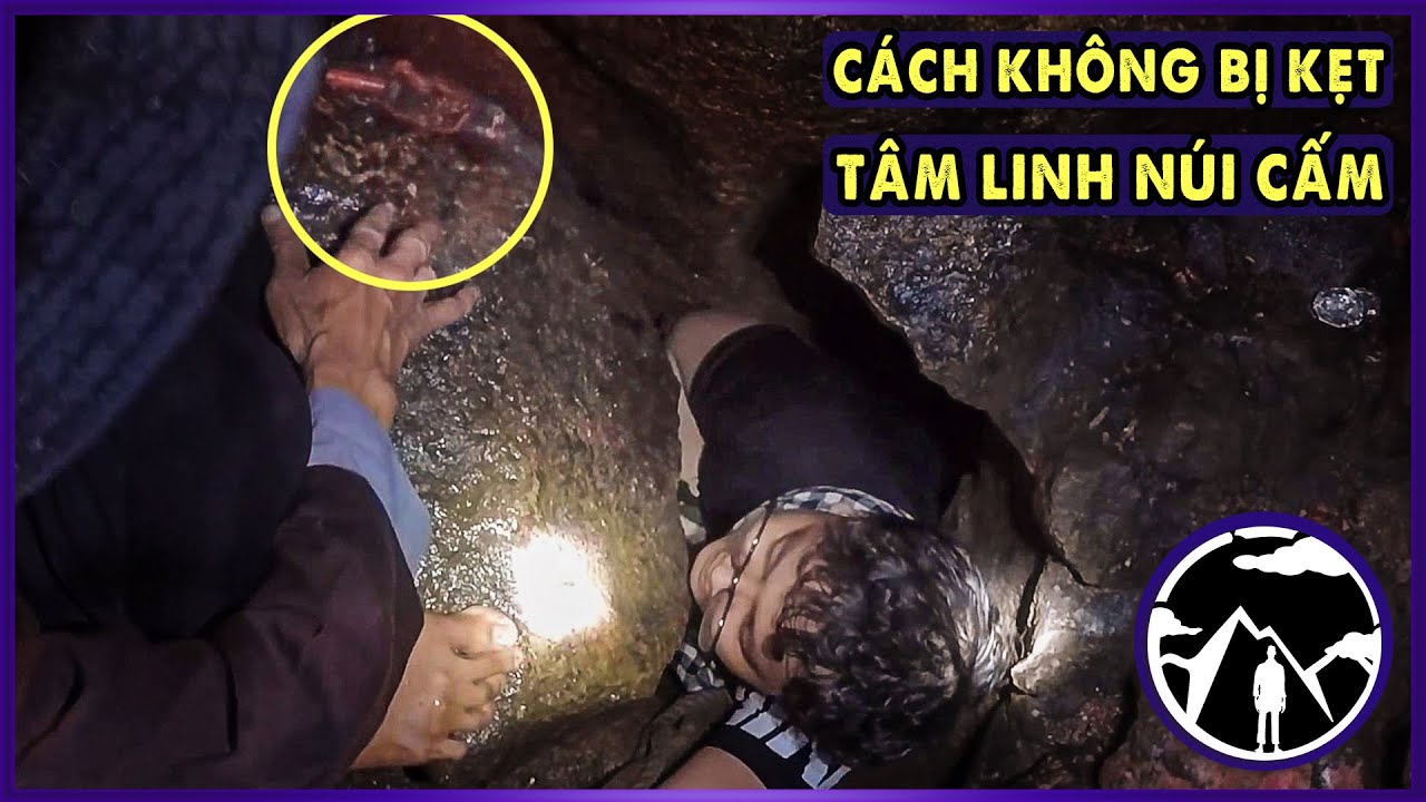 Cách Không Bị Kẹt vào Tâm Linh Núi Cấm!!! l Văn Hoá Tâm Linh