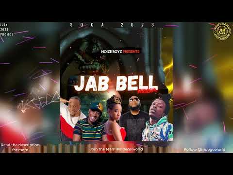 Jab Bell Riddim Mega Mix - Mixed By Indego Immortal | 2023 Soca | Barbados