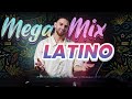 Mega Mix Latino Mix Para Bailar Salsa Cumbia Bachata Merengue Y Vallenato Éxitos Latinos