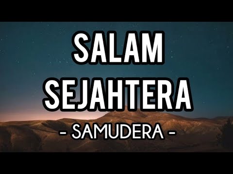 Salam Sejahtera - Samudera (Lirik)