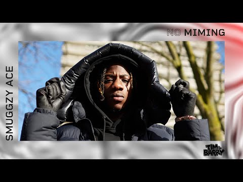SMUGGZY ACE | NO MIMING