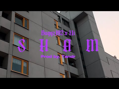 Buggz192 x 11i - SHAM (Musikvideo)