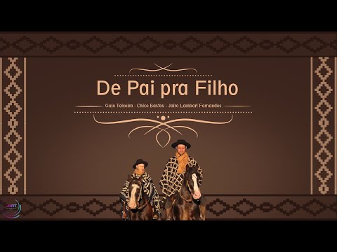 De Pai pra Filho | Jairo Lambari Fernandes | Letra de Gujo Teixeira e Chico Bastos